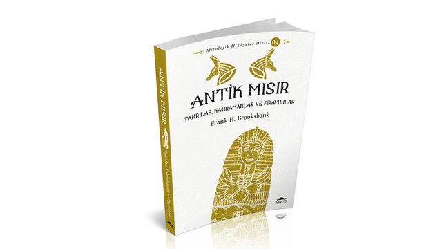 Antik Mısır'ın merak edilenleri...