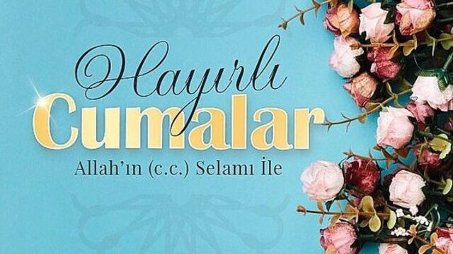 En güzel resimli Cuma mesajları 2020
