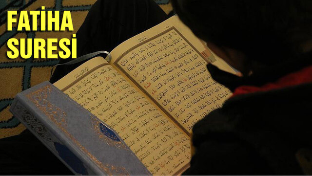 Fatiha Suresi anlamı ve okunuşu
