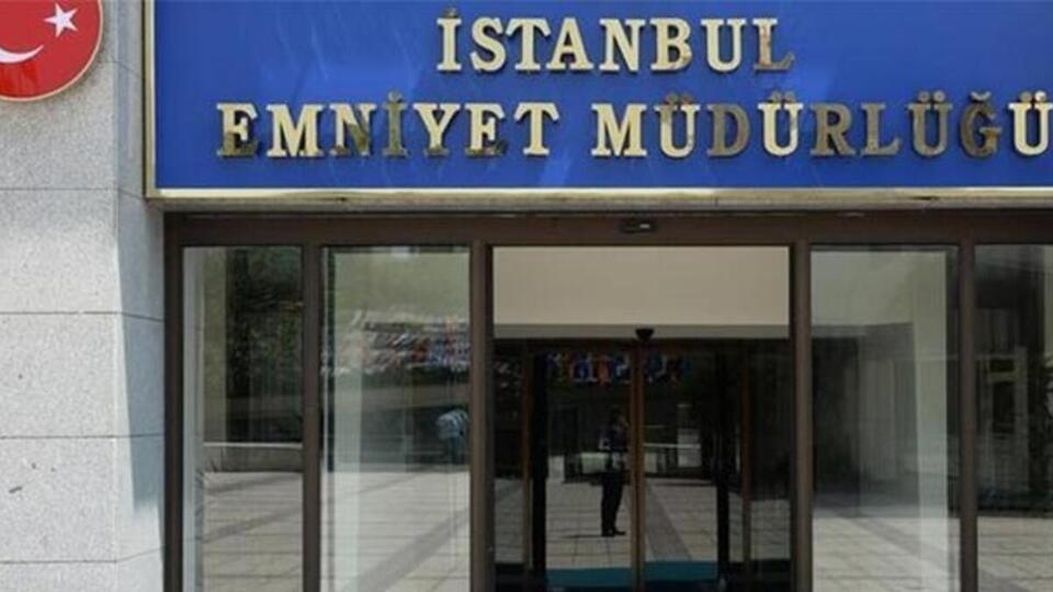 İstanbul Emniyet Müdürlüğü'nden 'operasyon' açıklaması