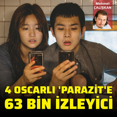 4 Oscarlı 'Parazit'e 63 bin izleyici