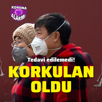 Korkulan oldu! Tedavi edilemedi!