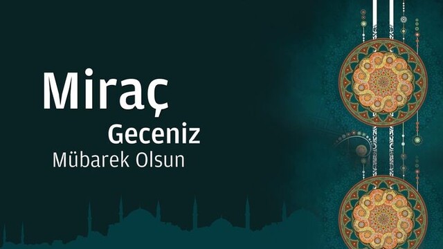 Miraç Kandili hangi gün, ne zaman?