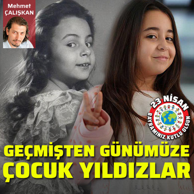 Geçmişten günümüze çocuk yıldızlar