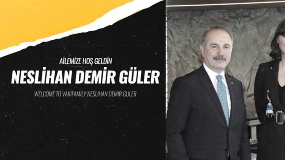 Neslihan Demir Güler, VakıfBank'ın genel menajeri oldu