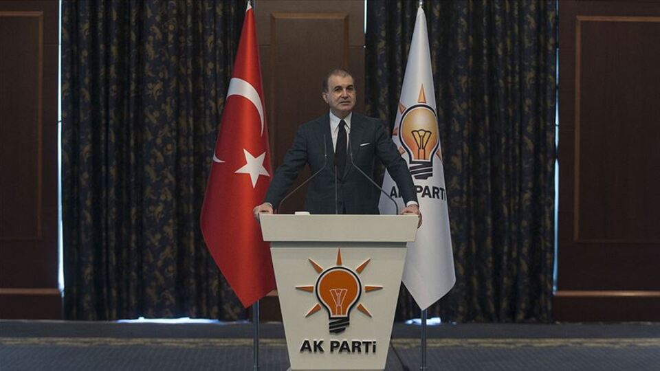 Ömer Çelik'ten önemli açıklamalar