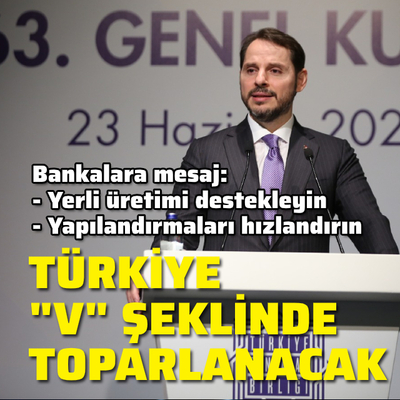 Türkiye "V" şeklinde toparlanacak