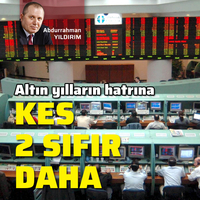 Altın yılların hatırına kes iki sıfır daha