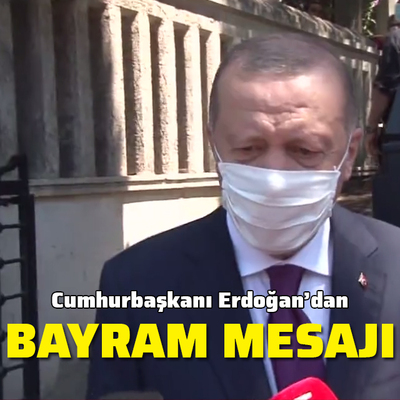 Cumhurbaşkanı Erdoğan'dan Kurban Bayramı uyarısı