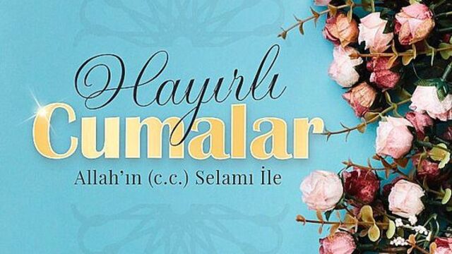 En güzel resimli cuma mesajları kısa ve öz