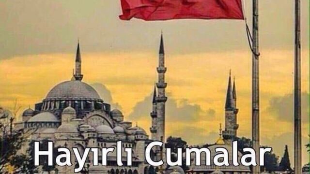 En anlamlı Cuma mesajları
