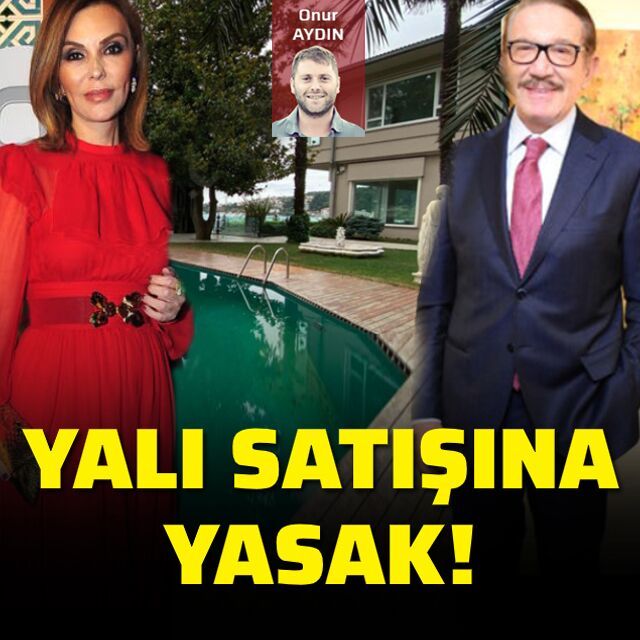 Kemal Gülman'dan yalı satışına yasak!