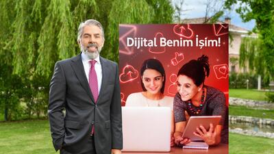 'Dijital Benim İşim' diyecekler