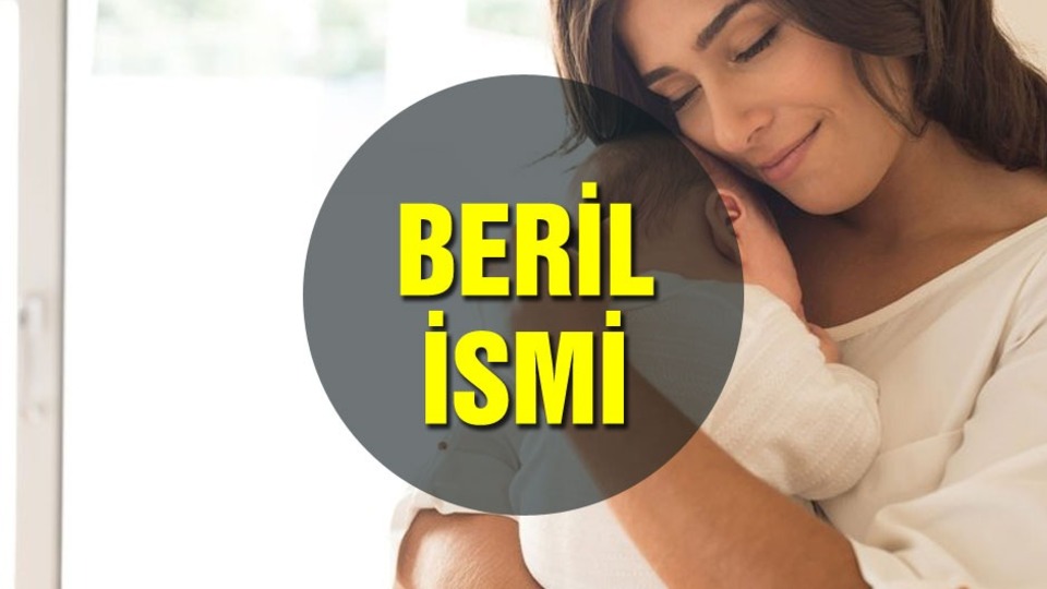 Beril İsminin Anlamı Nedir?