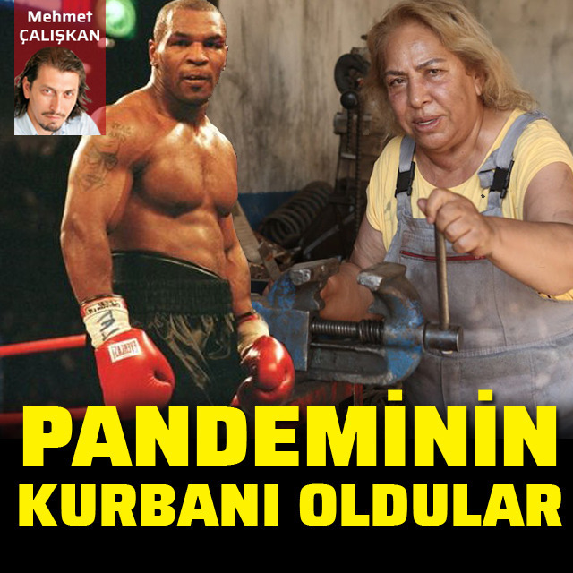 Dilber Ay ile Mike Tyson pandeminin kurbanı oldu