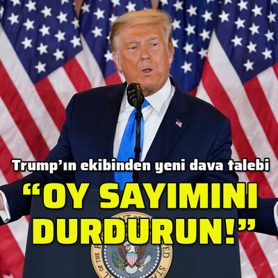 Trump: Oy sayımını durdurun!