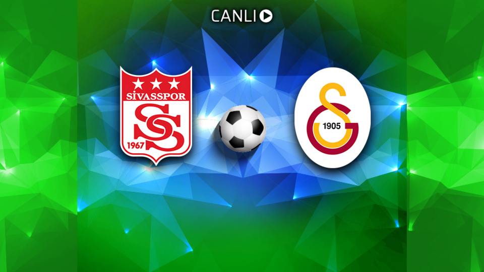 Sivas'ta kazanan Galatasaray