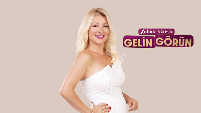 Zahide Yetiş'le Gelin Görün neden yok?