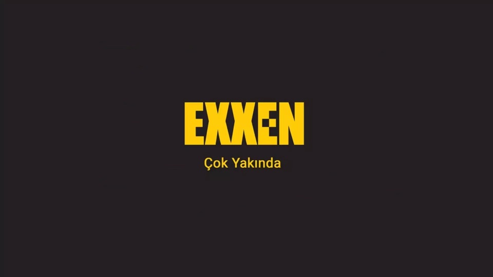 Exxen ne zaman açılıyor?