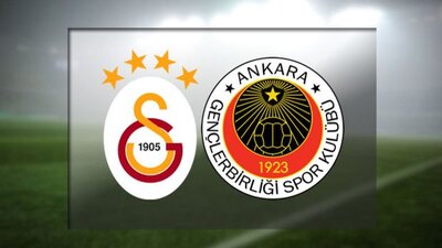 Galatasaray Gençlerbirliği maçı ne zaman?