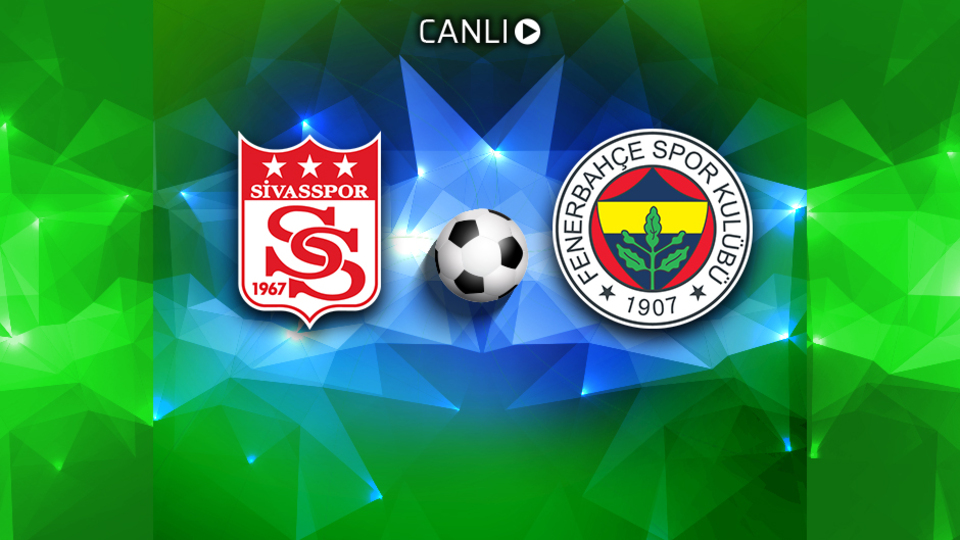 Fener'e Sivas freni!