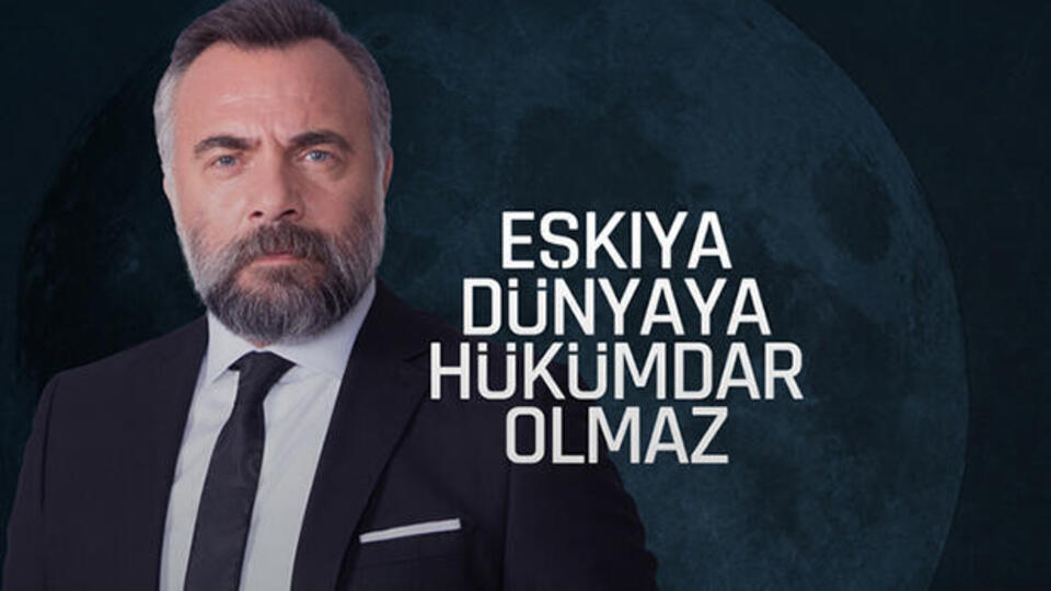 Eşkıya yeni fragman geldi mi?
