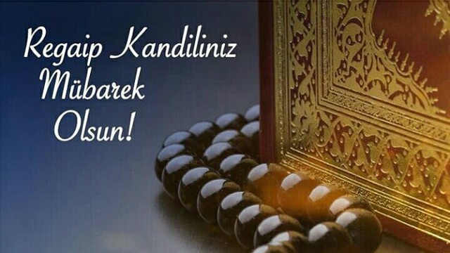 En güzel Regaip Kandili mesajları 2021