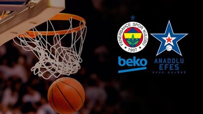 Fenerbahçe Beko Anadolu Efes maçı hangi kanalda?