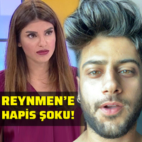 Reynmen'e hapis şoku!