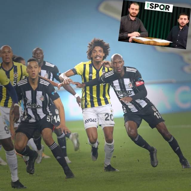 Derbiyi mercek altına aldık!