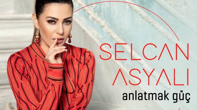 Selcan Asyalı'dan 'Anlatmak Güç'
