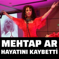 Hayatını kaybetti
