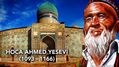 Ahmet Yesevi kimdir, nerelidir?