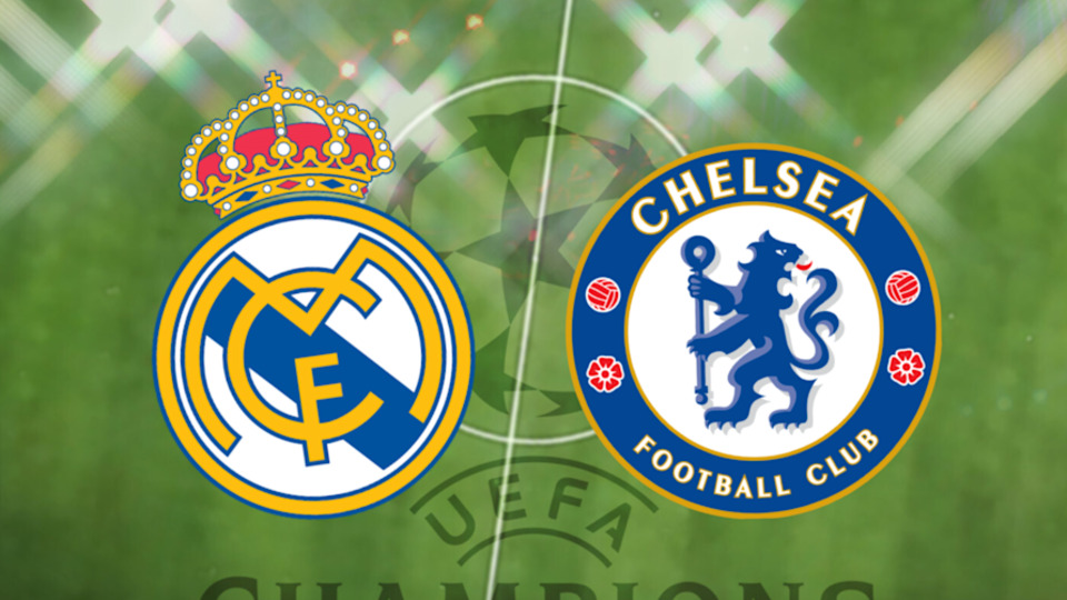Real Madrid Chelsea maçı ne zaman?