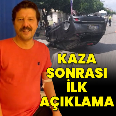 Kaza sonrası İlker Aksum'dan ilk açıklama