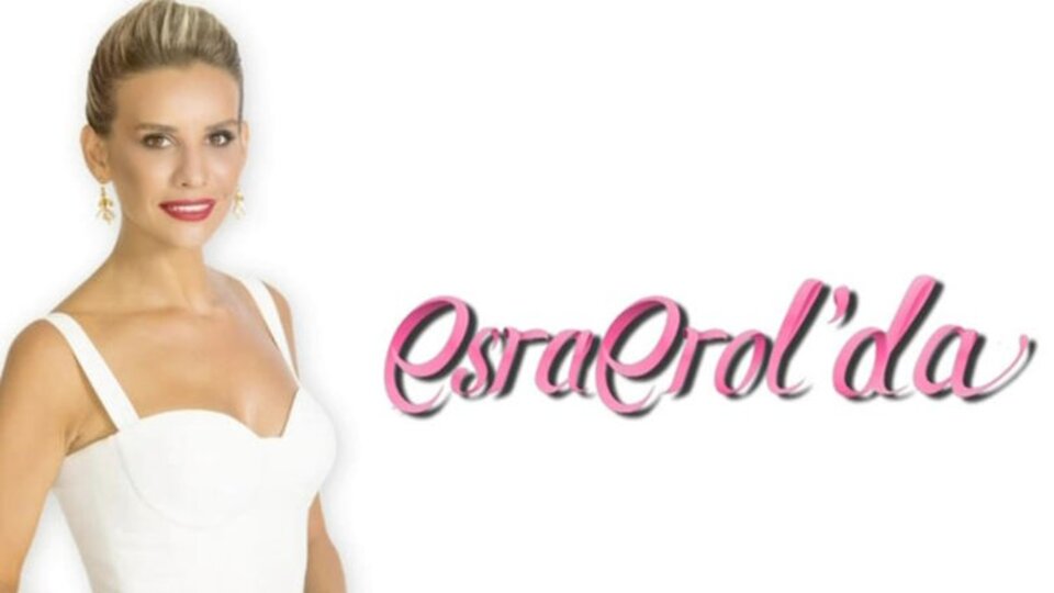 Esra Erol'da neden yok?