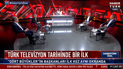 4 büyük başkanı Habertürk TV'de buluştu
