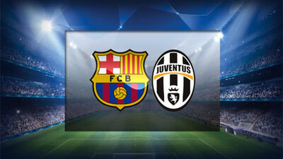 Barcelona Juventus maçı ne zaman, saat kaçta?