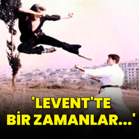 "Levent'te bir zamanlar..."