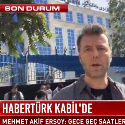 Habertürk Afganistan'da! Mehmet Akif Ersoy Kabil'den son gelişmeleri aktardı