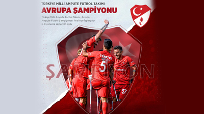 Ampute Futbol Milli Takımı Avrupa şampiyonu!