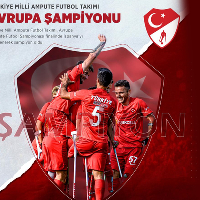 Ampute Futbol Milli Takımı Avrupa şampiyonu!