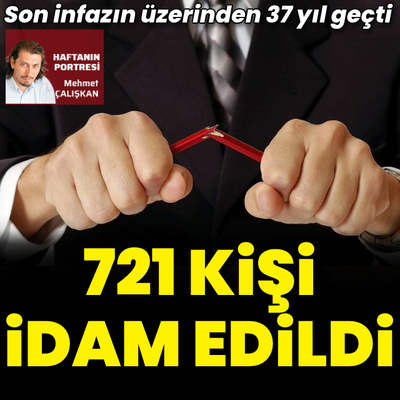 719 kişi idam edildi