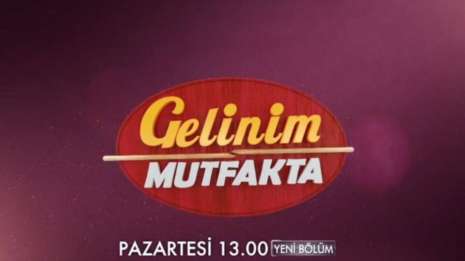 Gelinim Mutfakta'nın yeni sunucusu kim?