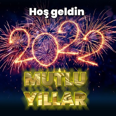 Hoş geldin 2022