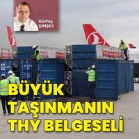 Büyük taşınmanın THY belgeseli