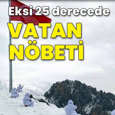 Eksi 25 derecede vatan nöbeti