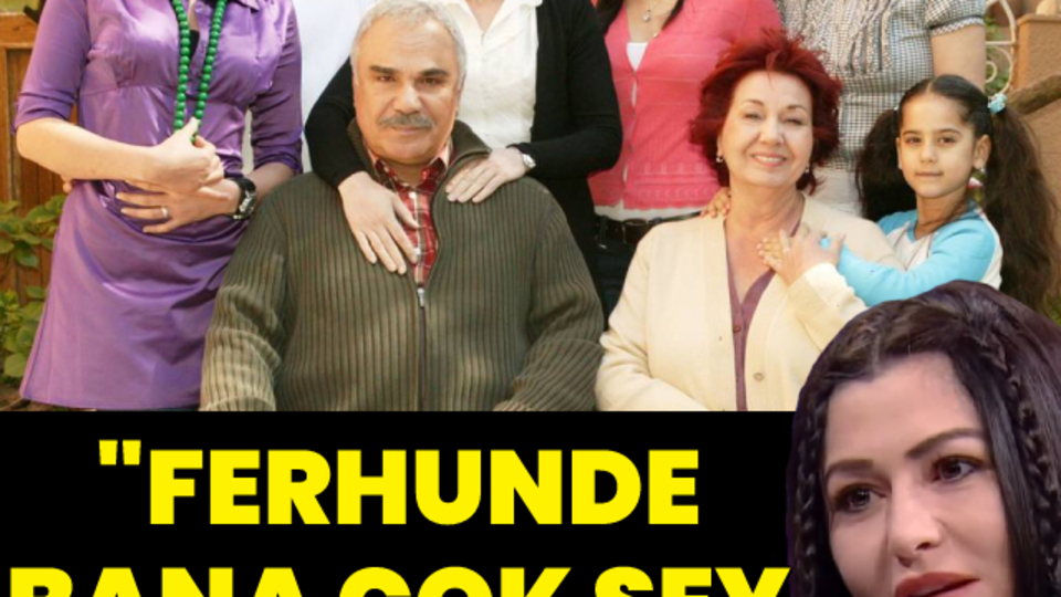 Deniz Çakır: 'Ferhunde' bana çok şey öğretti