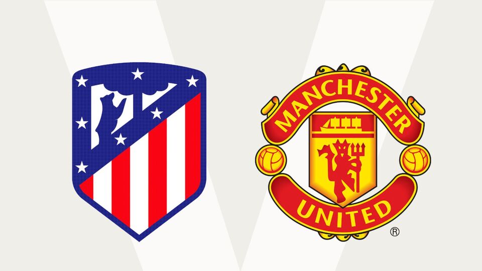 Atletico Madrid Manchester United maçı ne zaman?
