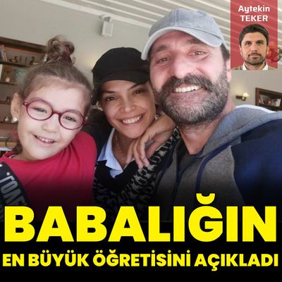 Babalığın en büyük öğretisini açıkladı